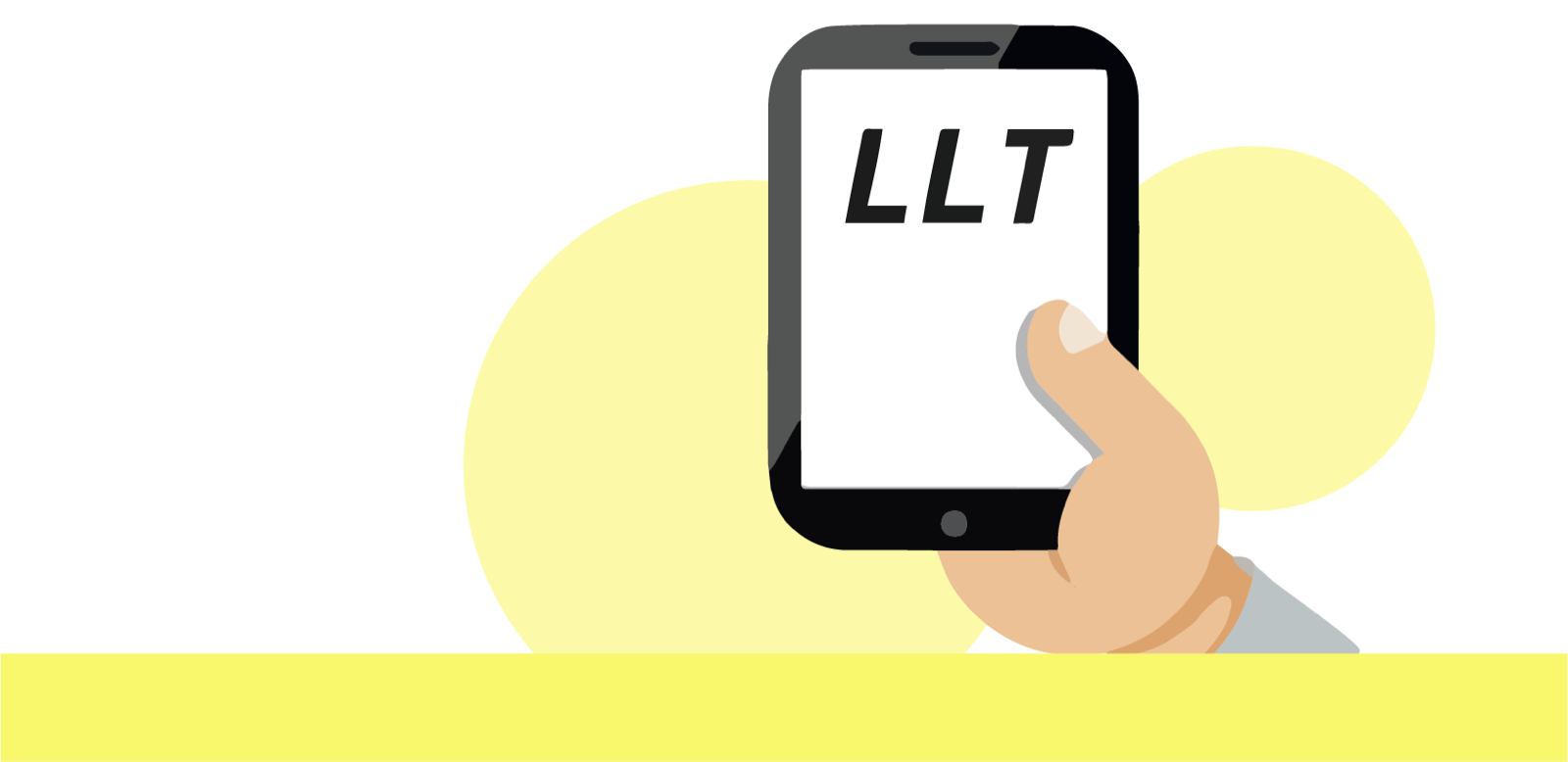 Hand holding a tablet saying "LLT"