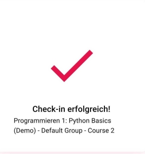 Bestätigung für Studierende, dass der Check-in erfolgreich war