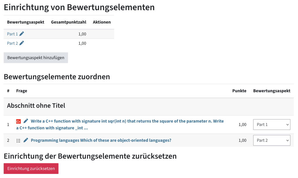 zuerst werden Bewertungsaspekte definiert, dann die Fragen den Bewertungsaspekten zugewiesen