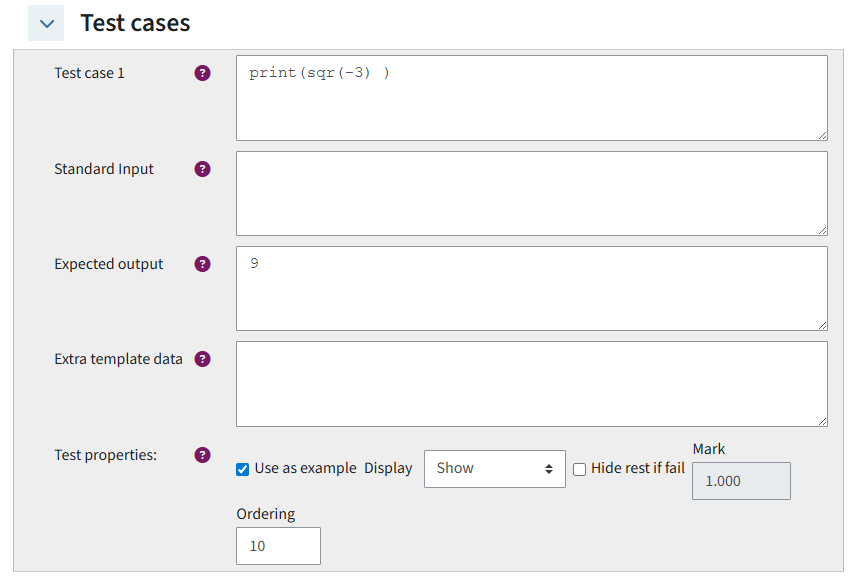 Adding a test case and an expected output. In the test properties you can set this test case as an example