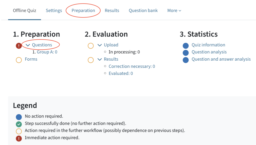 this is the overview of the Offline Quiz. The tab Preparation is highlighted as well as in the first column the dropdown questions.