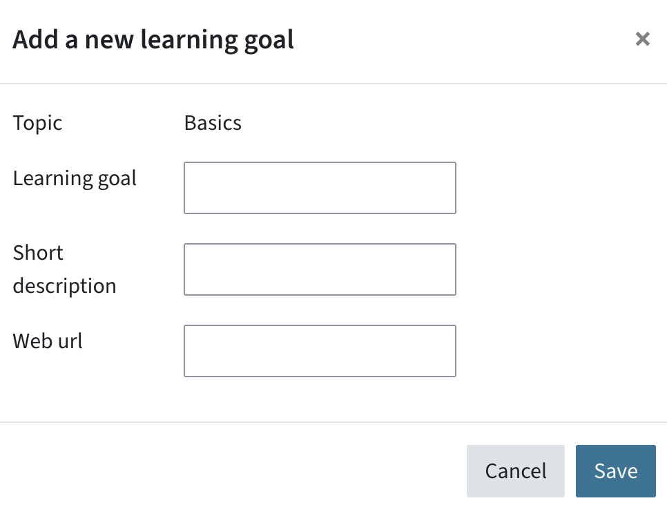 The topic is preselected, but you can enter a title for the learning goal, a short description and a web url.