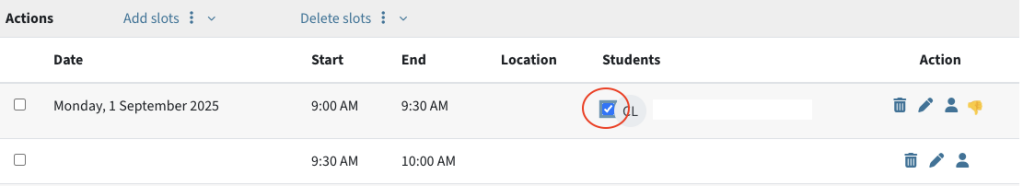List of time slots. Next to the students name is a check box ticked.