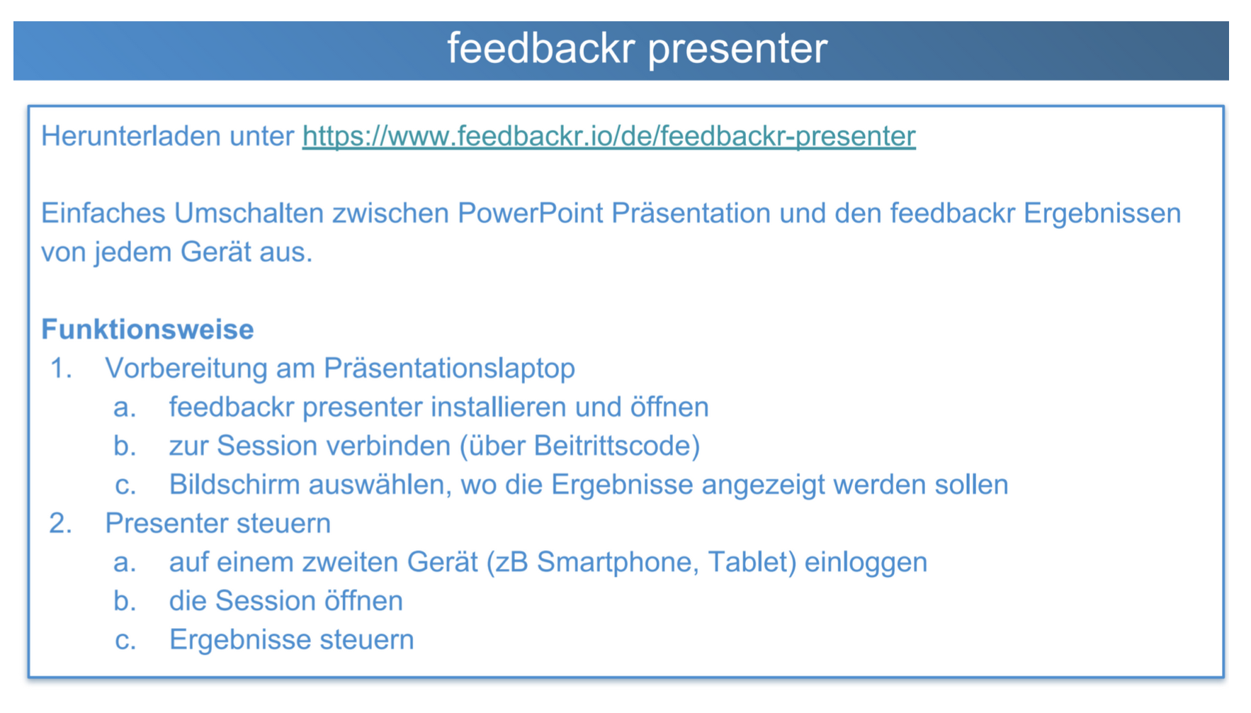 Abbildung der Funktionsweise von feedbackr presenter