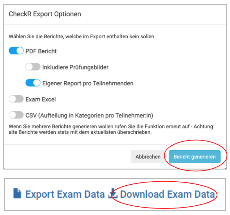 Button Bericht generieren in den CheckR Export Optionen, zweiter Screenshot des Buttons Download Exam Data