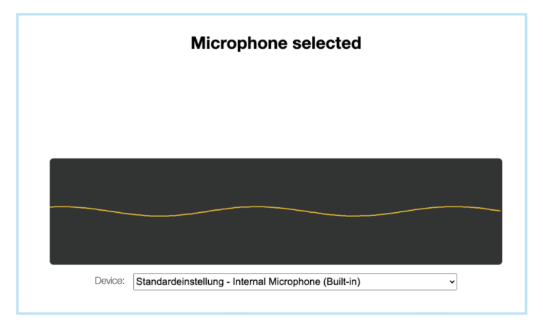 Microphone selected: an audiometre is visible and moves when it is working
