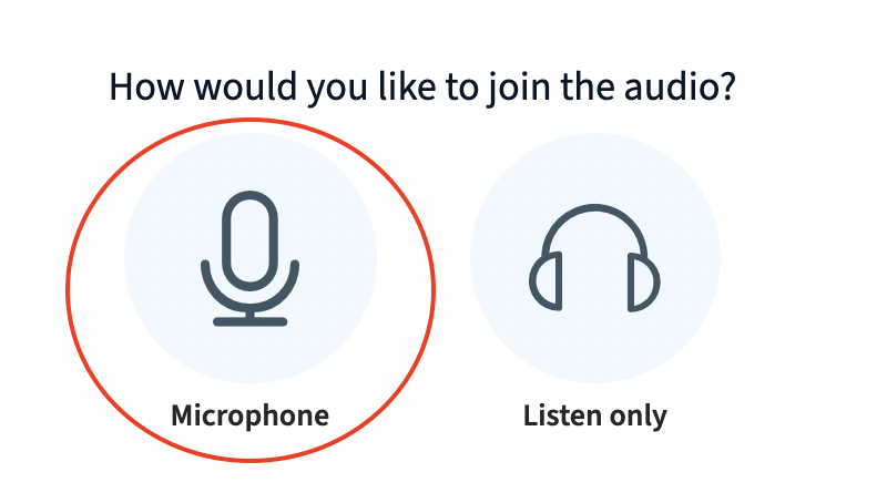 Pop-up window where you can choose to join with the microphone or "listen only"