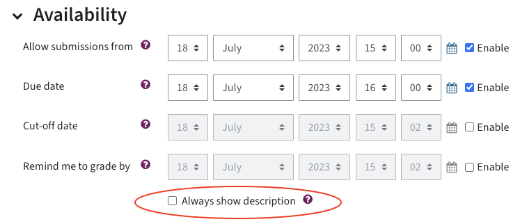 Availability settings of a submission; at the bottom there is a checkbox to enable "always show description"