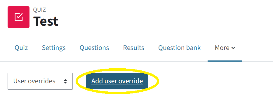 In the quiz acitivity, you can click on the tab "More" (on the very right), then you can see the dropdown-menu "user overrides" and to the right, there is a blue button "add user override", this button is circled in.