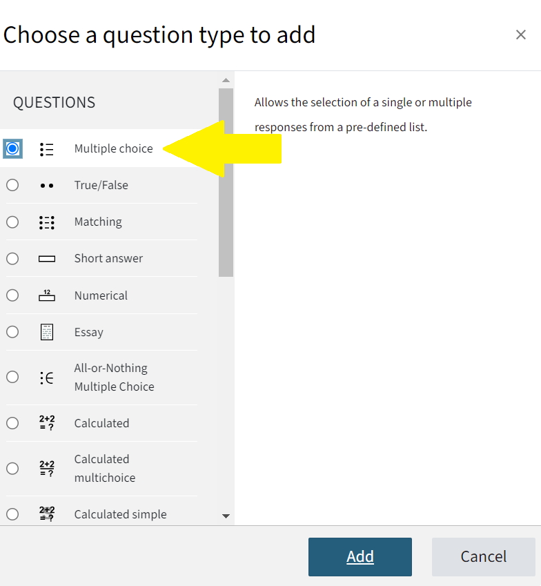 This is the pop-up menu for choosing question types. You can see a list of almost all the question types you can add. The first type, Multiple choice, is marked with a yellow arrow.