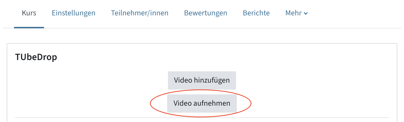 TUbeDrop-Block mit den Buttons "Video hinzufügen" und "Video aufnehmen"