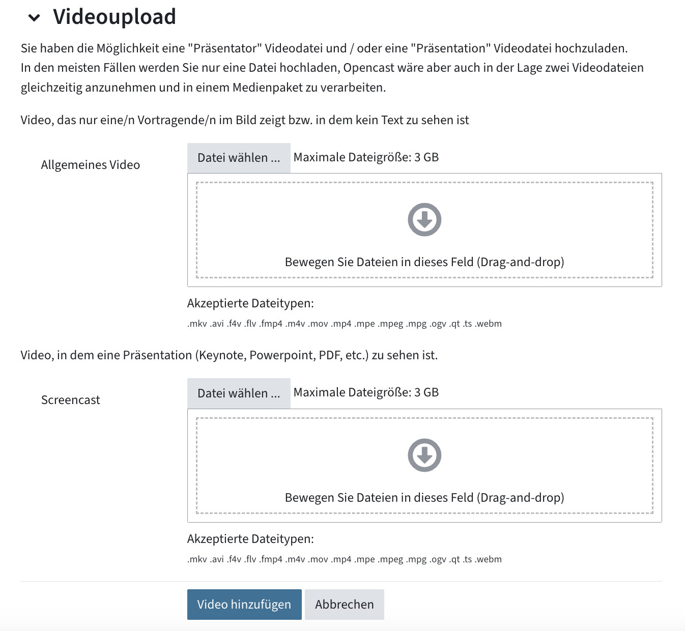 Menü zum Hochladen von Videos, dabei zwei Uploadbereiche für "Allgemeines Video" und "Screencast"
