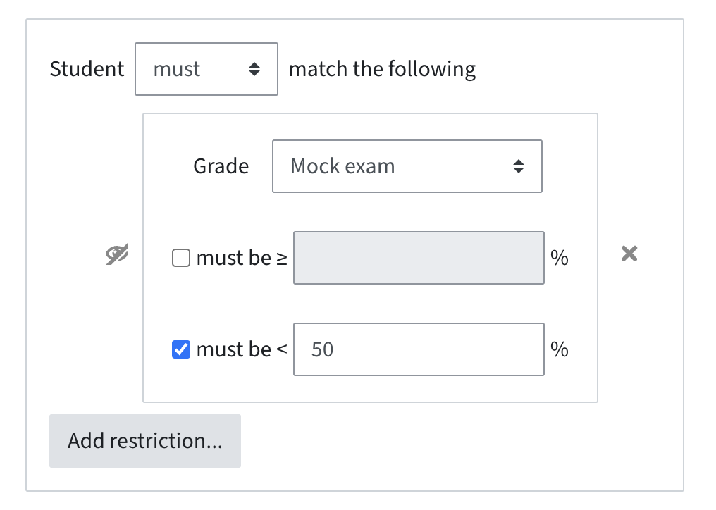 Restriction where a mock exam must be completed with a grade < 50 %; the eye icon is crossed out