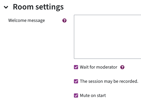 General room settings menu with checkboxes for Wait for moderator, This session may be recorded and Mute on start