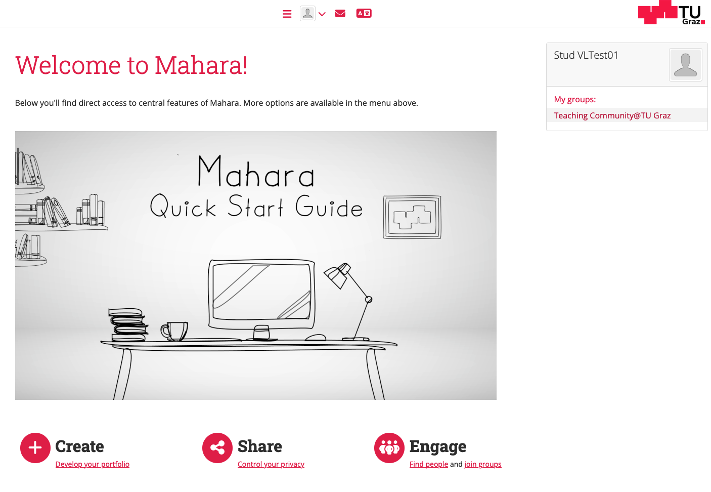 Mahara dashboard with quick start video and menu to the most important features
