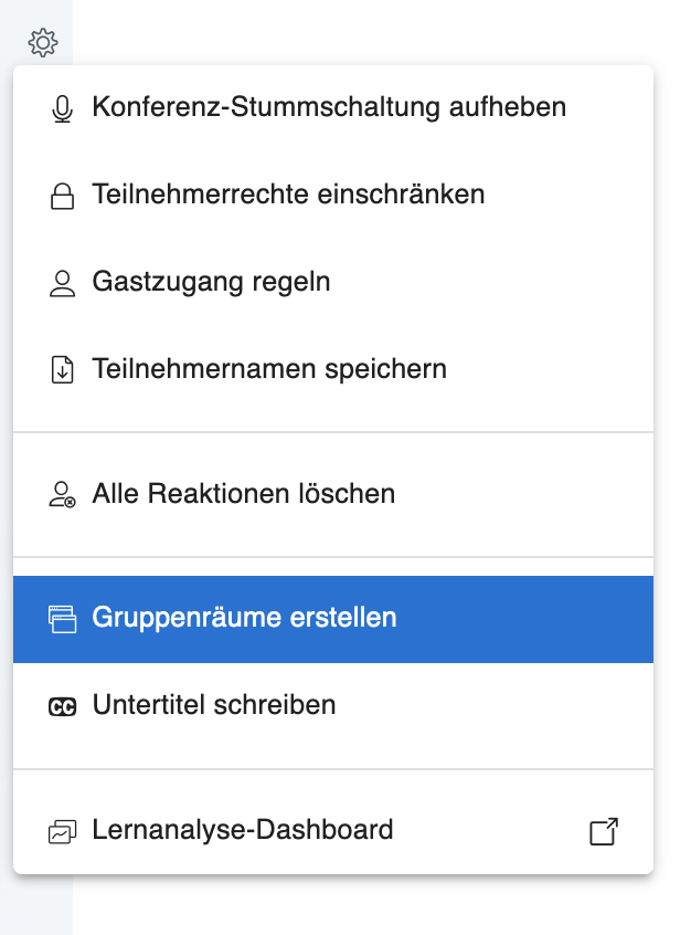 Zahnradmenü bei Teilnehmerliste, dort kann man Gruppenräume erstellen