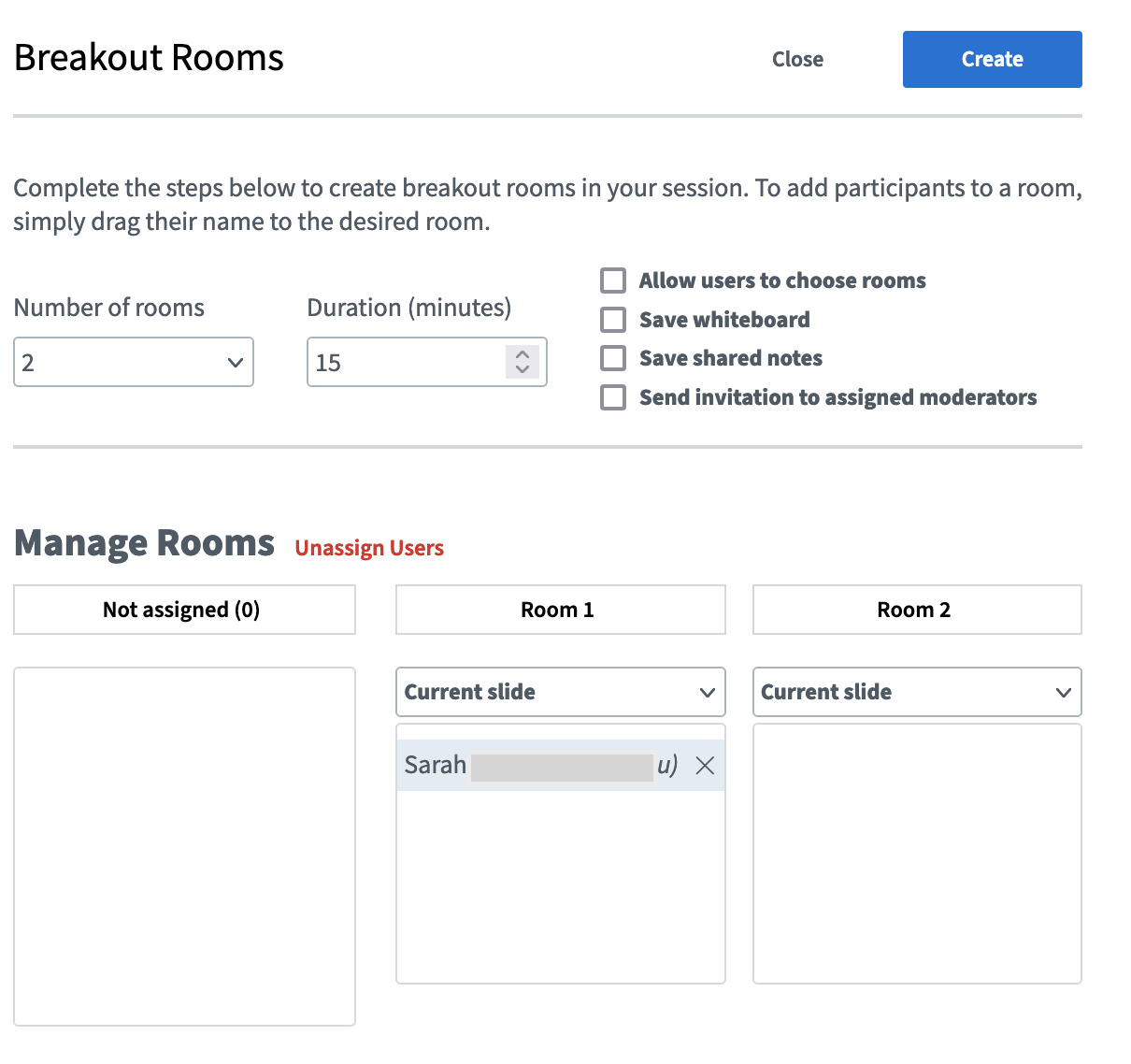 Creating breakout rooms menu: You can assign participants, change the number of rooms and duration