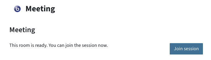 BBB room is ready; Join session button is available