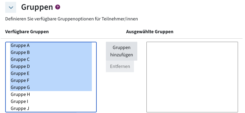 Links sieht man eine Liste der verfügbaren Gruppen, in der Mitte den Button Gruppen hinzufügen. Rechts bei Ausgewählte Gruppen ist aktuell eine leere Liste