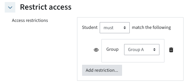 Access is restricted to group A. The eye icon is open.