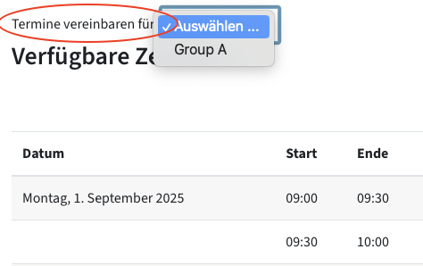 Verfügbare Zeitfenster, darüber ein Drop-down-Menü "Termine vereinbaren für" zur Gruppenauswahl
