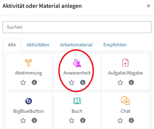 Hier ist das Menü "Aktivität oder Material anlegen", die Kachel "Anwesenheit" ist rot eingekreist.