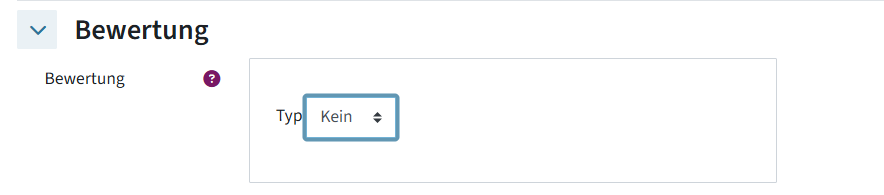 Das ist in den Einstellungen der Aktivität das Menü Bewertung, das auf "Kein" gestellt wurde.