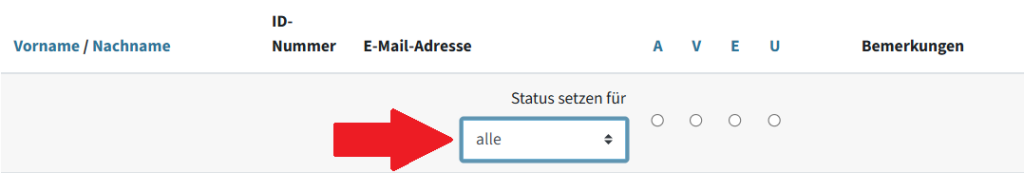 Das ist die Liste aller Studierenden, oben ist bei "Status setzen für" das Wort "alle" durch eine Pfeil links davon markiert.
