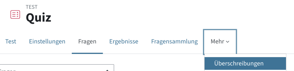 Überschreibungen in Mehr im Quiz festlegen