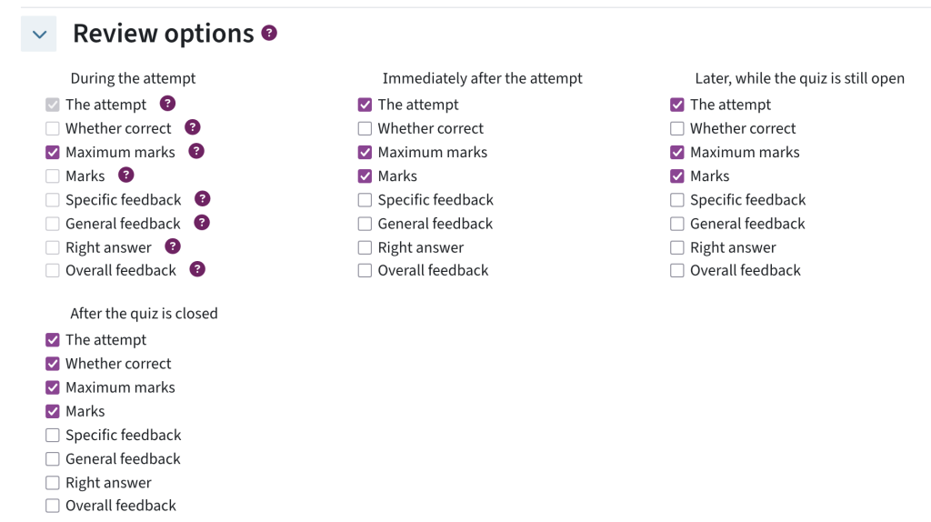 The attempt should always be visible, for the rest you can set the review options as you see fit