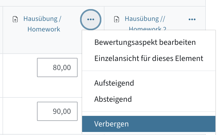über die drei Punkte - Verbergen kann man Bewertungen für Studierende verstecken