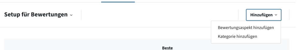 Bewertungsaspekt oder -kategorie hinzufügen im Setup für Bewertungen über den Hinzufügen-Button