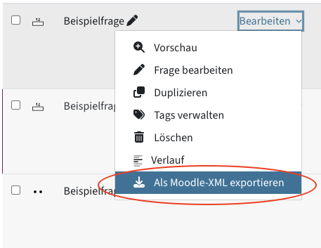 Frage in der Fragensammlung; Option "bearbeiten", darunter ein Dropdown mit der Option "Als Moodle-XML exportieren"