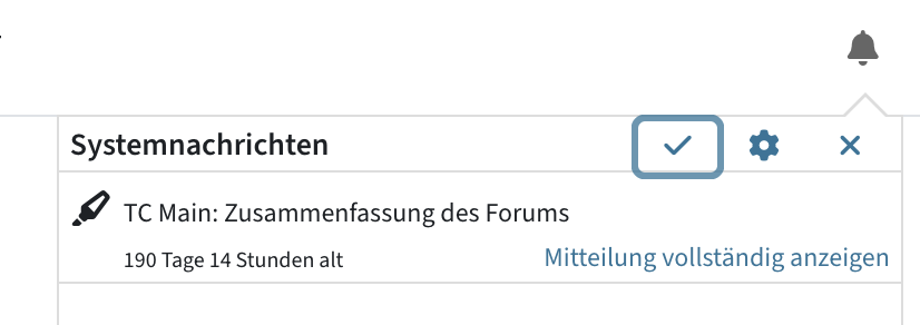 Ausgeklapptes Menü bei den Systemnachrichten mit einer sichtbaren Nachricht und Buttons für Einstellungen, alles gelesen markieren, schließen