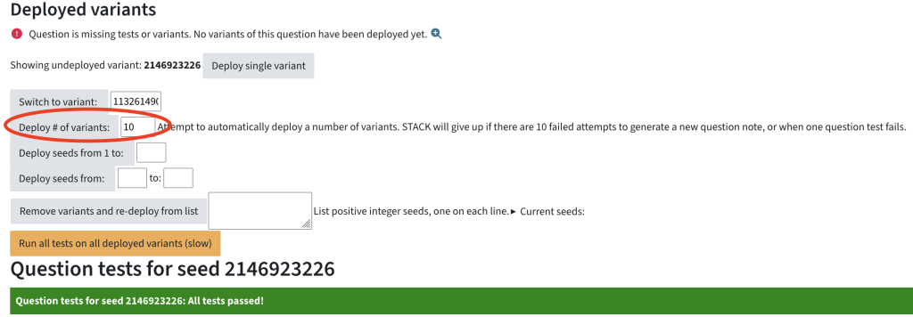 Click Deploy # of variants for a randomised question