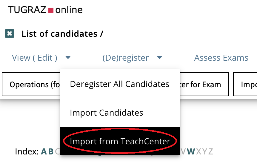 This is the dropdown-menu when clicking on (De)register, the third option in the dropdown is Import from TeachCenter