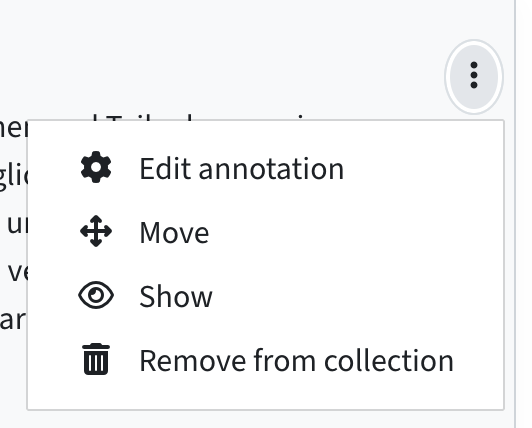 The three dots next to a resource were clicked. The options are: Edit annotation, Move, Show, Remove from collection