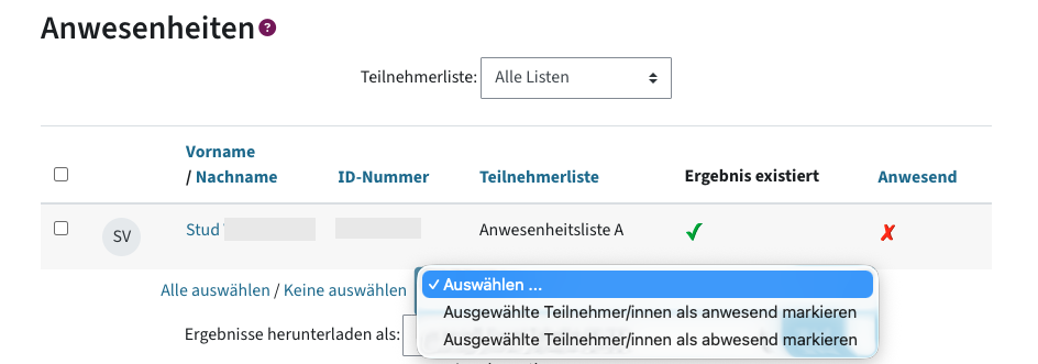 Tabelle mir Studierendendaten und Anwesenheit, darunter ein Drop-down-Menü zum Korrigieren der Anwesenheit