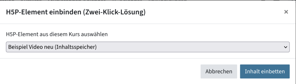 Menü "H5P-Element einbinden" zeigt eine Liste an verfügbaren H5P-Elementen und den Button Inhalt einbetten