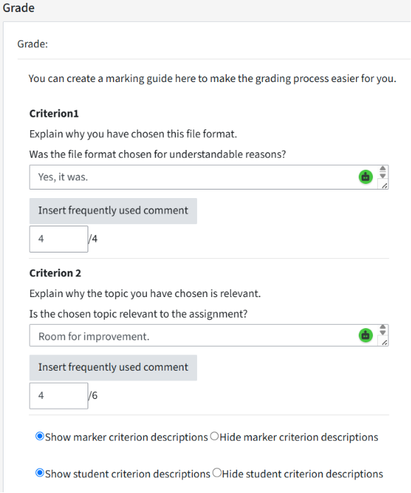 Criteria fields are displayed one below the other. For each individual criterion, it is possible to add a manual comment or a previously saved comment. Below this, marks can be awarded in a further field within a criterion.