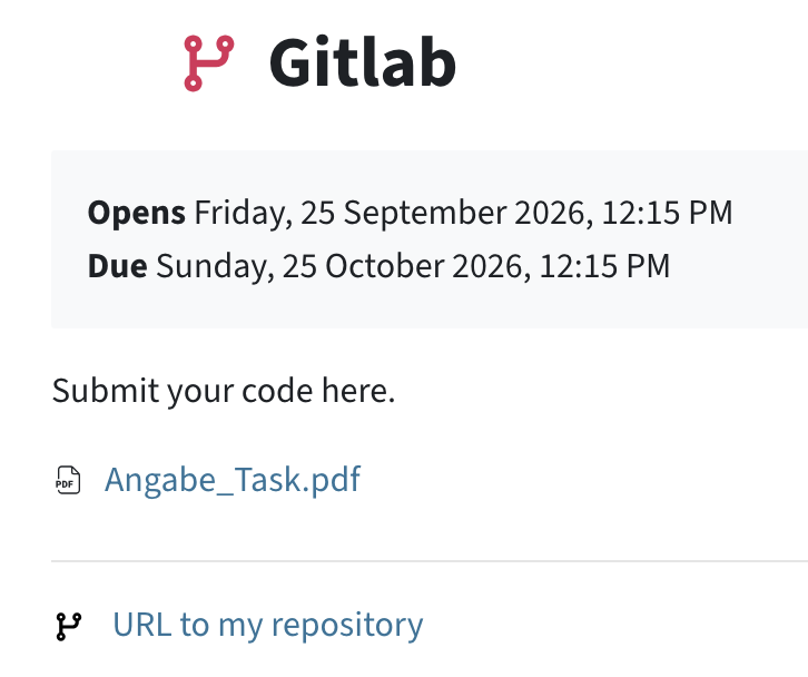 an overview of the Gitlab activity for students. Students see the open and due date, description, any additional files and a URL to their repository